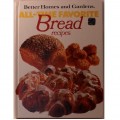 Better Homes and Gardens All-Time Favorite Bread Recipes