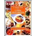 Grand livre de la cuisine végétarienne (le)
