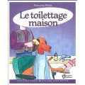 Le Toilettage maison French book