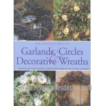 The Complete Book of Garlands livre anglais