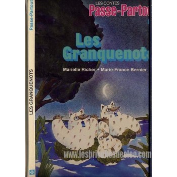 Passe-Partout Livre Enfants Les Granquenots