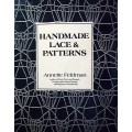 Handmade Lace and Patterns Livre anglais